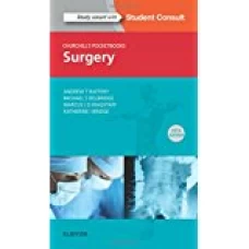 Churchills Pocketbook of Surgery 5e by Andrew T Raftery
